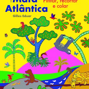 Mata Atlântica <br>| Colorir, Recortar e Colar