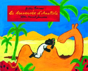 La Traversée D’Anatole