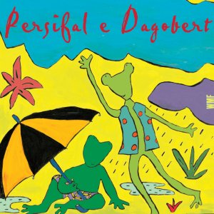 Persifal e Dagobert
