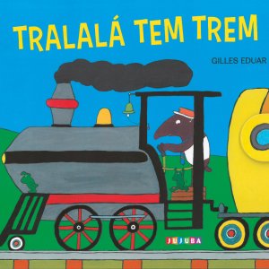 Tralalá Tem Trem!